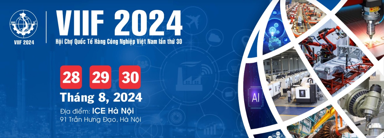 Khai mạc Hội chợ quốc tế hàng công nghiệp Việt Nam - VIIF 2024