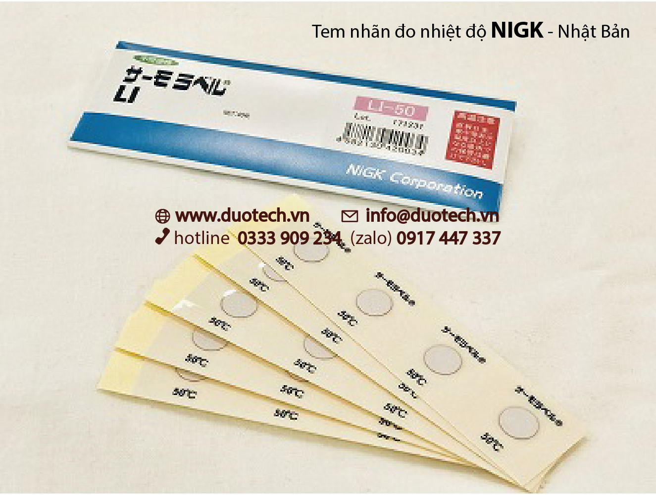 Tem nhãn đo cảnh báo nhiệt độ cao Nigk hay còn gọi Giấy miếng dán hiển thị, Thẻ báo giám sát nhiệt độ NiGK LI Li-40 Li-45 Li-50 Li-55 Li-60 Li-65 Li-70 Li-75 Li-80 Li-85 Li-90 Li-95 Li-100 Li-105 Li-110 Li-115 Li-120 Li-125 Li-130 Li-140 Li-150 Li-160 Li-170 Li-180 Li-190 Li-200 Li-210 Li-220 Li-230 Li-240 Li-250NiGK LI Li-40 Li-45 Li-50 Li-55 Li-60 Li-65 Li-70 Li-75 Li-80 Li-85 Li-90 Li-95 Li-100 Li-105 Li-110 Li-115 Li-120 Li-125 Li-130 Li-140 Li-150 Li-160 Li-170 Li-180 Li-190 Li-200 Li-210 Li-220 Li-230 Li-240 Li-250
