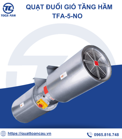 Quạt đuổi gió tầng hầm TFA-5-No