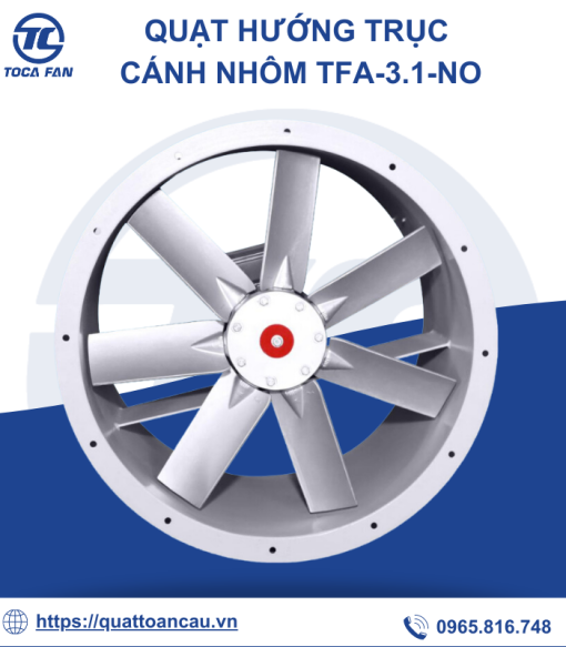 Quạt hướng trục c&aacute;nh nh&ocirc;m TFA-3.1-NoD