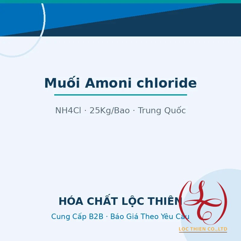 Amoni Chloride NH4Cl — Báo Giá | Hóa Chất Lộc Thiên