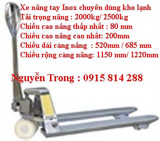 Xe n&acirc;ng tay Inox chuy&ecirc;n d&ugrave;ng cho kho lạnh