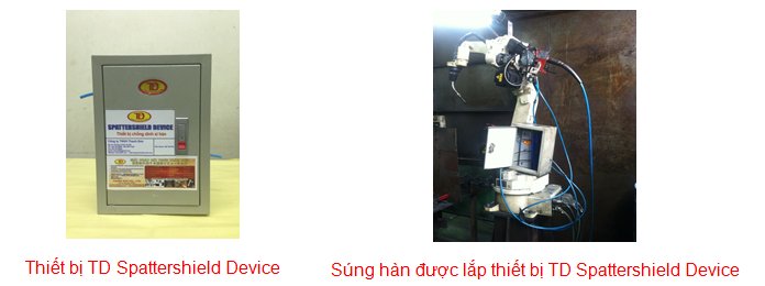 Thiết bị chống b&aacute;m xỉ h&agrave;n  - TD SPATTERSHIELD DEVICE