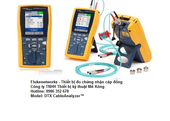 Máy đo chứng nhận cáp DTX - Flukenet work